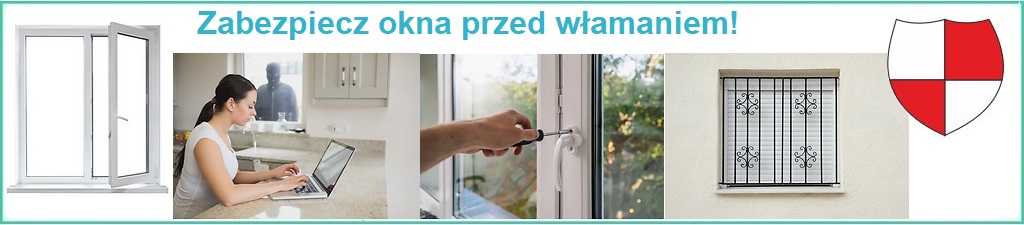 Sposoby zabezpieczenia okien przed włamaniem