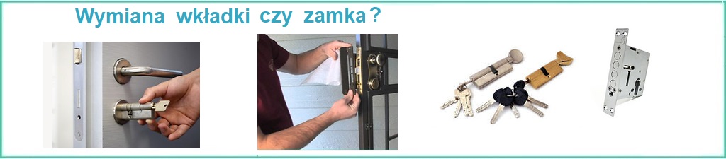 Wymiana wkładki bębenkowej czy zamka